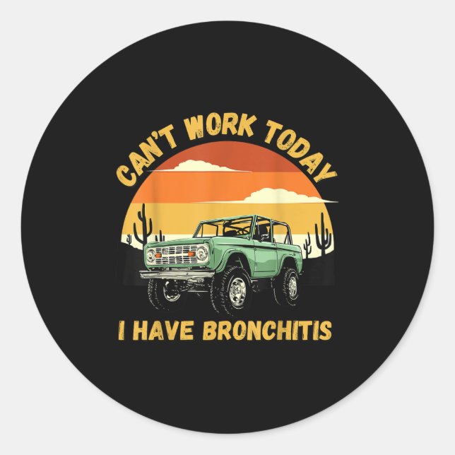 Witzige Zitate können heute nicht mehr funktionier Runder Aufkleber (Vorderseite)