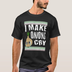 Witzige Zwiebel, die ich Onions zum Weinen bringe T-Shirt