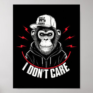 Witziger Affe Es gibt eine 99%ige Chance, dass es Poster