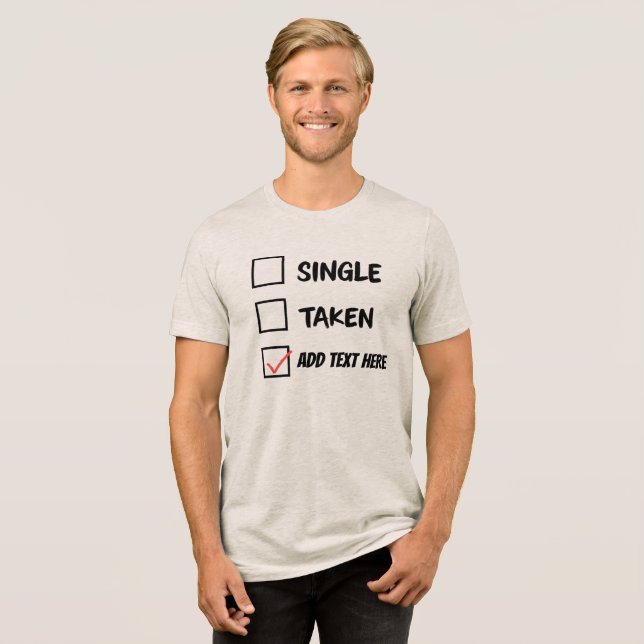 Witziger Beziehungsstatus Personalisiert Tri-Blend Shirt (Vorderseite voll)