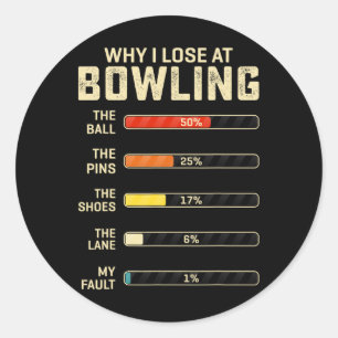 Witziger Bowling für Männer Frauen Kinder Warum ic Runder Aufkleber