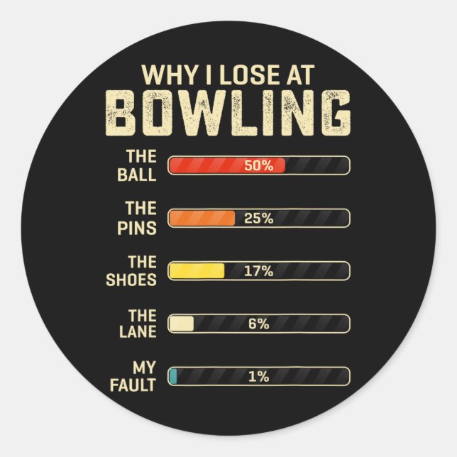 Witziger Bowling für Männer Frauen Kinder Warum ic Runder Aufkleber (Vorderseite)