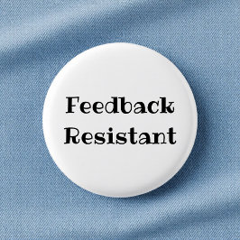 Witziger Büro-Anstecker mit Spruch gegen Feedback Button
