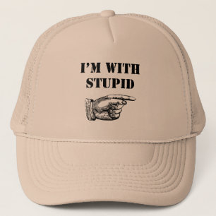 Witziger Hut mit lustigem "Ich bin mit dummem" Tex Truckerkappe