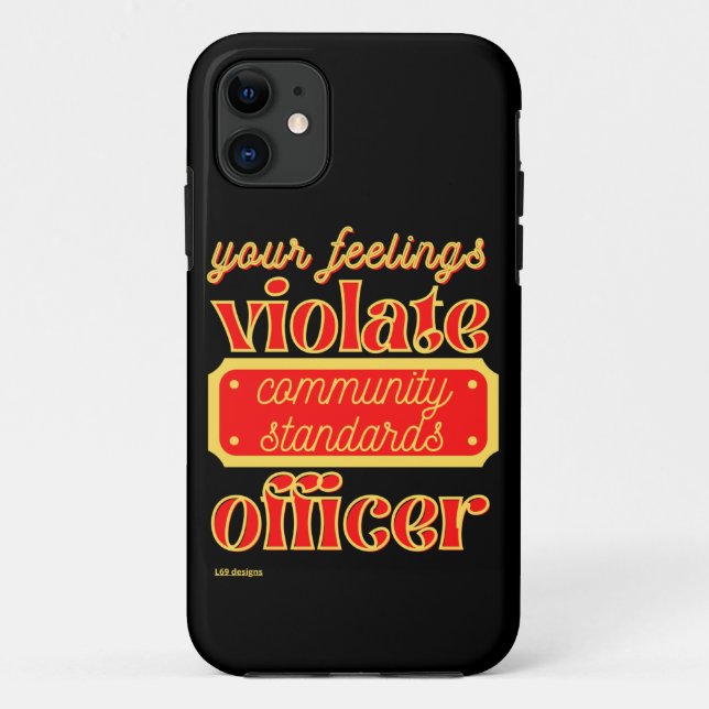 witziger iPhone 11-Fall "IHRE GEFÜHLE..." Case-Mate iPhone Hülle (Rückseite)