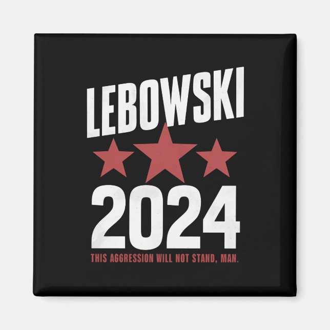 Witziger politischer Name Lebowski - politische Wa Magnet (Vorne)