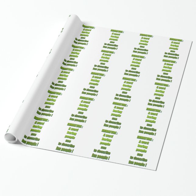 Witziger Text Geschenkpapier (Ungerollt)