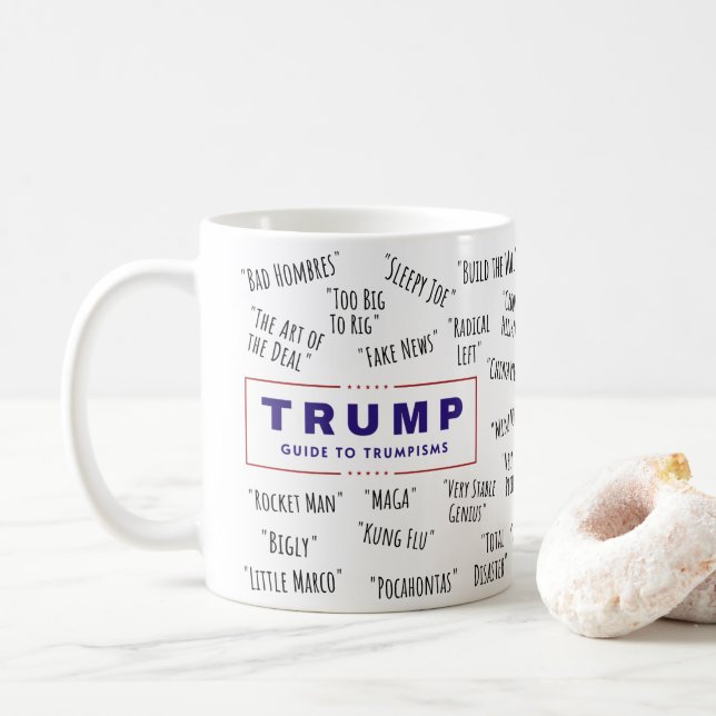 Witziger Trump-Leitfaden für Trumpismen Kaffeetasse (Mit Donut)