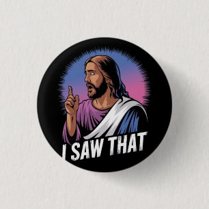 Witziger Zitat Jesus Meme sah ich dieses Christlic Button