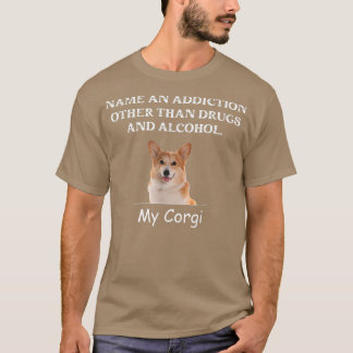 Witziger Zitatenname und Sucht außer Drogen T-Shirt