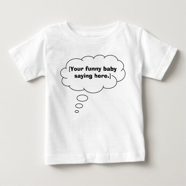 witziges Baby-Sprichwort-01 Baby T-shirt (Vorderseite)