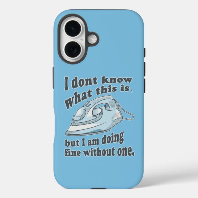 Witziges Bügeldesign Ich hasse Bügeln iPhone 16 Hülle (Rückseite)