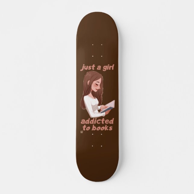 witziges Skateboard "NUR EIN MÄDCHEN..." (Vorne)
