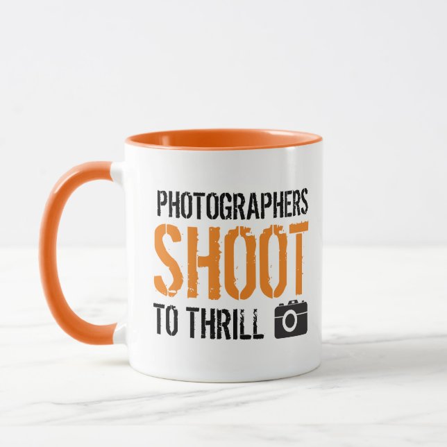 Witziges Zitat: Fotografen schießen nach Thrill. Tasse (Links)