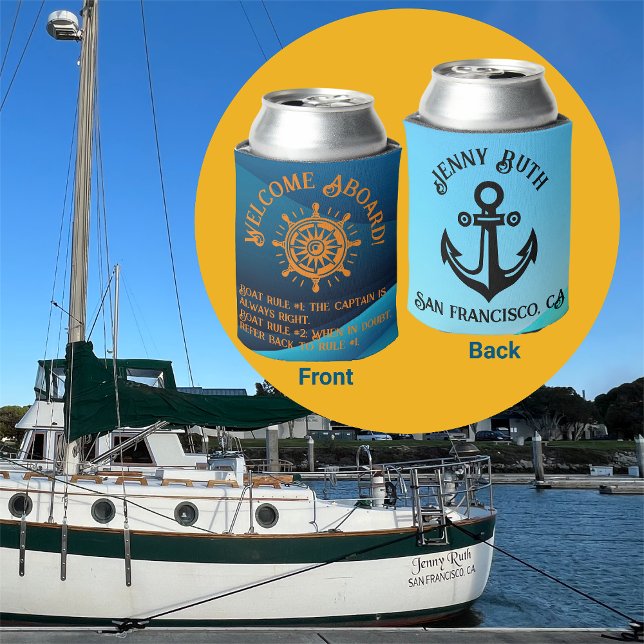 Witziges Zitat: "Willkommen an Bord!" Name/Zuhause Dosenkühler (Von Creator hochgeladen)