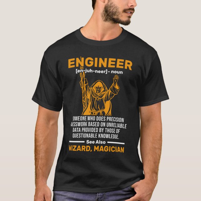 Wizard Engineer Definition Civil Mechanical Engine T-Shirt (Vorderseite)