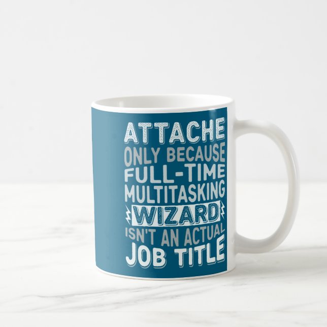 Wizard Job Title Quote - Funny Attache Long Sleeve Kaffeetasse (Rechts)