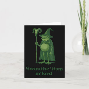 Wizard Meme Twas The Tism Mlord Frog Autism Awaren Karte