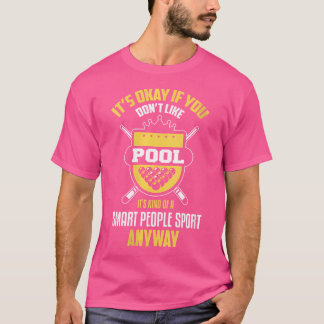 Wo Billiards Funny Sport Billiards Spieler Pool Pl T-Shirt