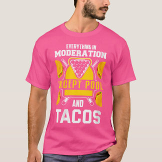 Wo Billiards Joke Taco Lover Billiards Pool Player T-Shirt