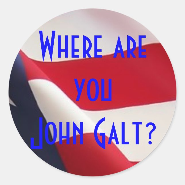 Wo bist du John Galt? Runder Aufkleber (Vorderseite)