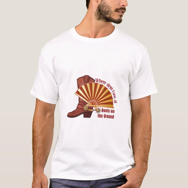 Wo der Fans hinkommt, Stiefel am Boden Unisex T-Shirt (Vorderseite)
