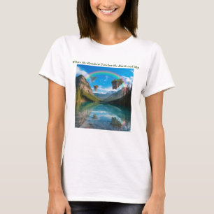 Wo der Regenbogen die Erde und den Himmel Touch T-Shirt
