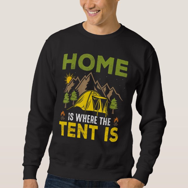 Wo der Zelt ist Sweatshirt (Vorderseite)