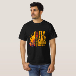 Wo die Funken fließen und die Sorgen ausbrechen T-Shirt