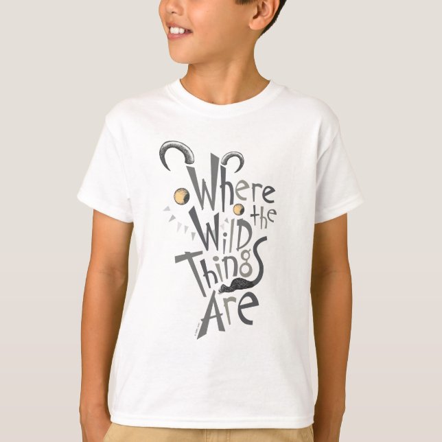Wo die wilden Dinge grafisch zitiert werden T-Shirt (Vorderseite)