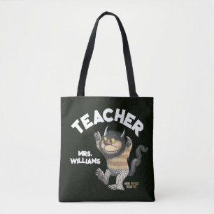 Wo die wilden Dinge Lehrer sind Tasche