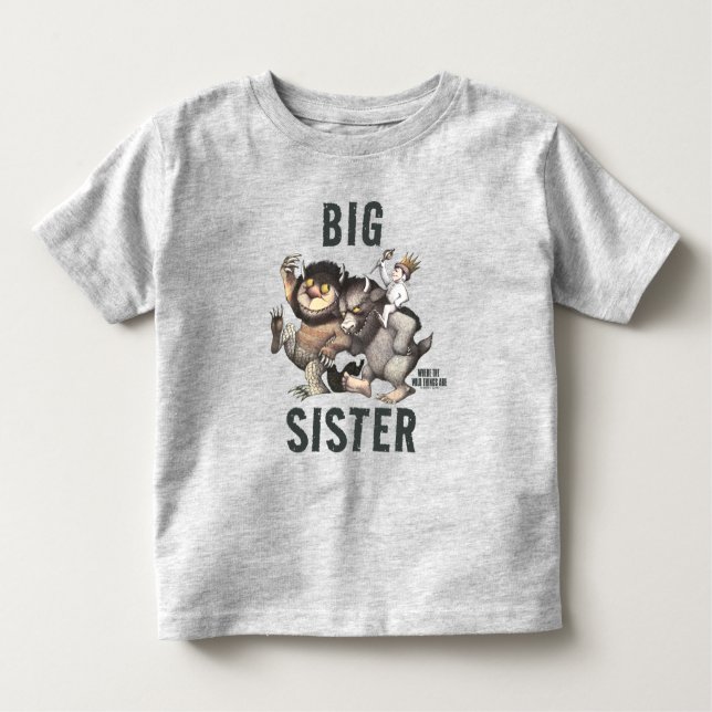 Wo die wilden Dinge sind | Big Sister Kleinkind T-shirt (Vorderseite)