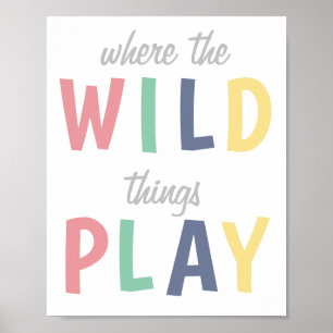 Wo die wilden Dinge Spielraum Poster spielen