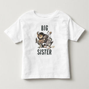 Wo die wilden Kerle wohnen   Große Schwester Kleinkind T-shirt