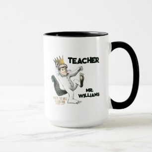 Wo die wilden Kerle wohnen Lehrer Tasse