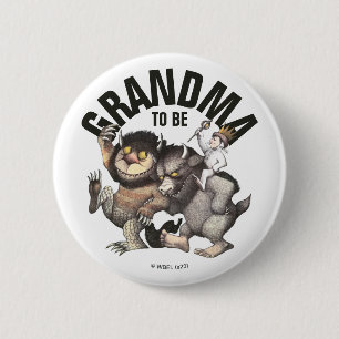 Wo die wilden Kerle wohnen   werdende Oma Button