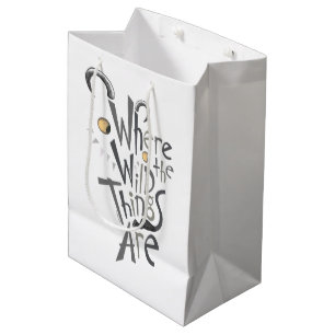 Wo die wilden Kerle wohnen Zitatgrafik Mittlere Geschenktüte
