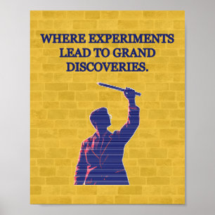 Wo Experimente zu großen Entdeckungen führen Labor Poster