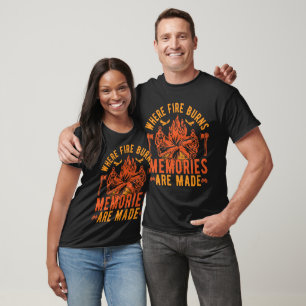 Wo Feuerbrunnen Erinnerungen gemacht werden Sonnen T-Shirt