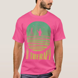 Wo Fly Fishing My Therapy Fish Jagd Angelfisch Fis T-Shirt