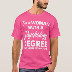 Wo Funny Psychology Degree Abschluss Psychologin T-Shirt