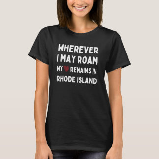 Wo immer ich umherstreifen mag, mein Herz bleibt i T-Shirt