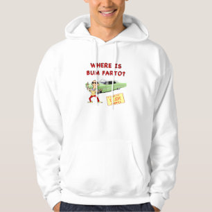 Wo ist Bum Farto?Hoodie Hoodie