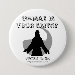 Wo ist dein Glaube? Jesus Quotes Button