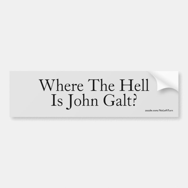 Wo ist die Hölle ist John Galt? Autoaufkleber (Vorne)