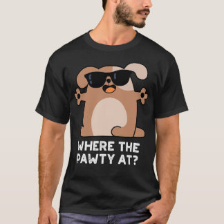 Wo ist die Party, süßer Hund Hundewitz T-Shirt