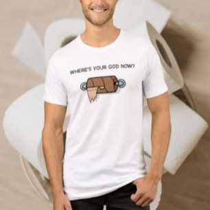 Wo ist jetzt dein Gott? – Lustige Toilettenpapier- Tri-Blend Shirt
