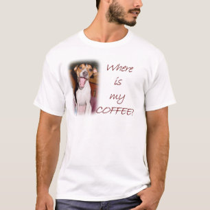 Wo ist mein Kaffee? T-Shirt