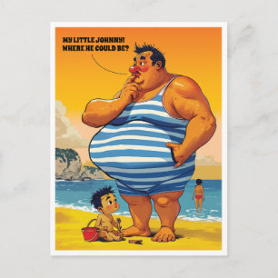 Wo ist mein kleiner Johnny, dicker Mann am Strand, Postkarte