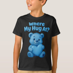 Wo ist mein Kuss Süßer Teddybär hält Herz Lustig T-Shirt